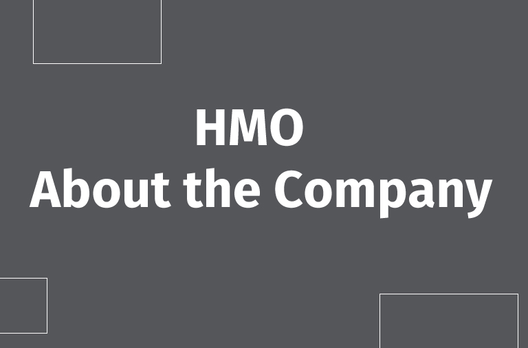 HMO – About the Company